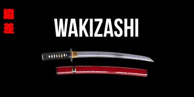 WAKIZASHI SHINKEN &amp; IAITŌ